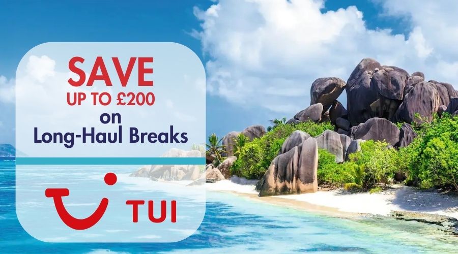 SAVE £200 on Long-Haul Holiday Deals with TUI